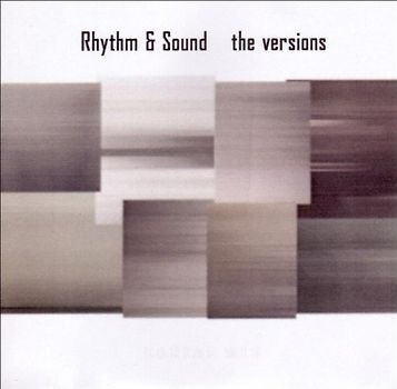 Rhythm & Sound - The Versions