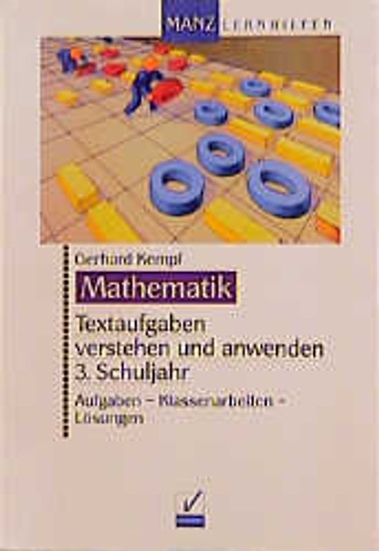 Textaufgaben verstehen und anwenden. 3. Schuljahr