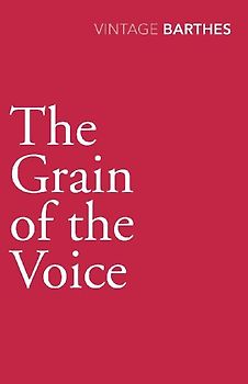 The Grain Of The Voice