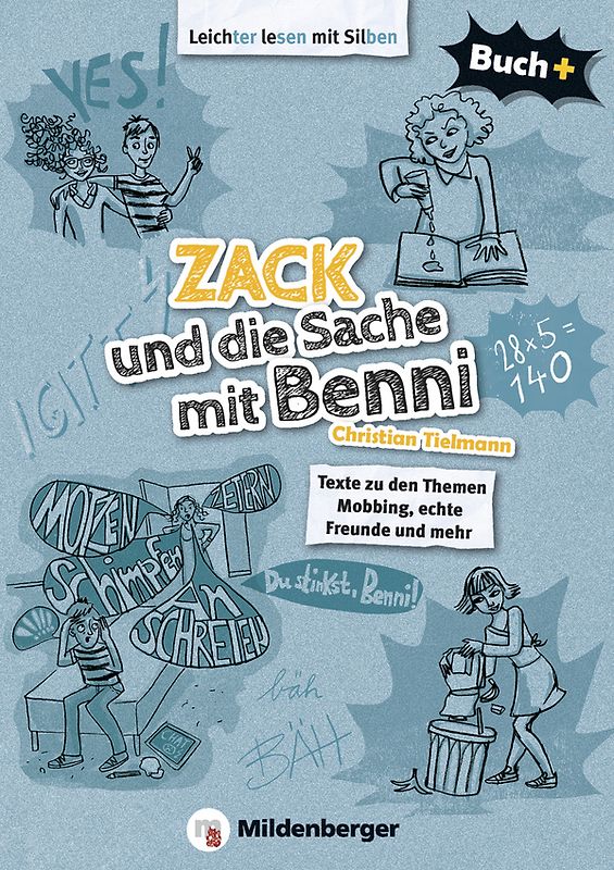 Buch+ / Zack und die Sache mit Benni