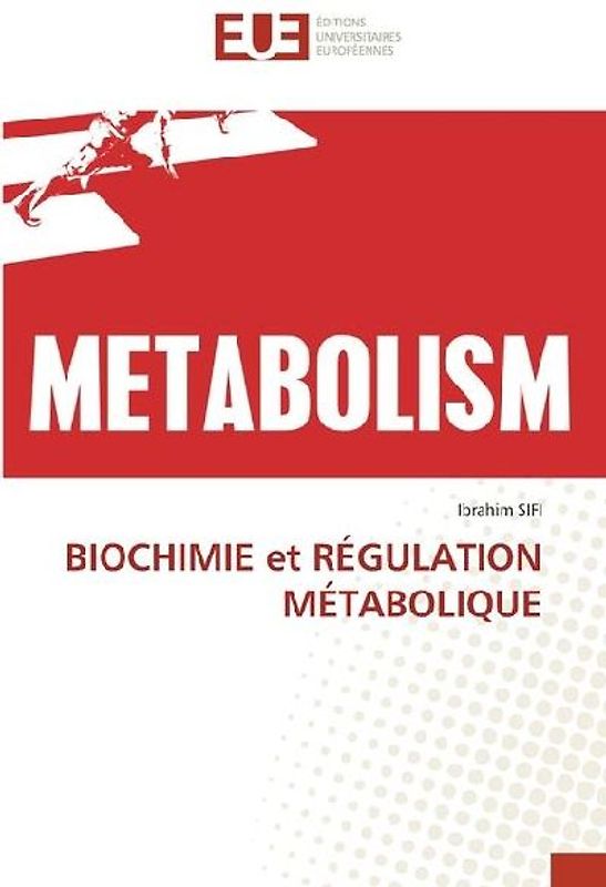 BIOCHIMIE et RÉGULATION MÉTABOLIQUE