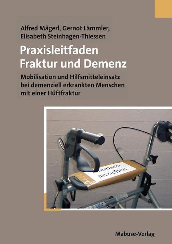 Praxisleitfaden Fraktur und Demenz