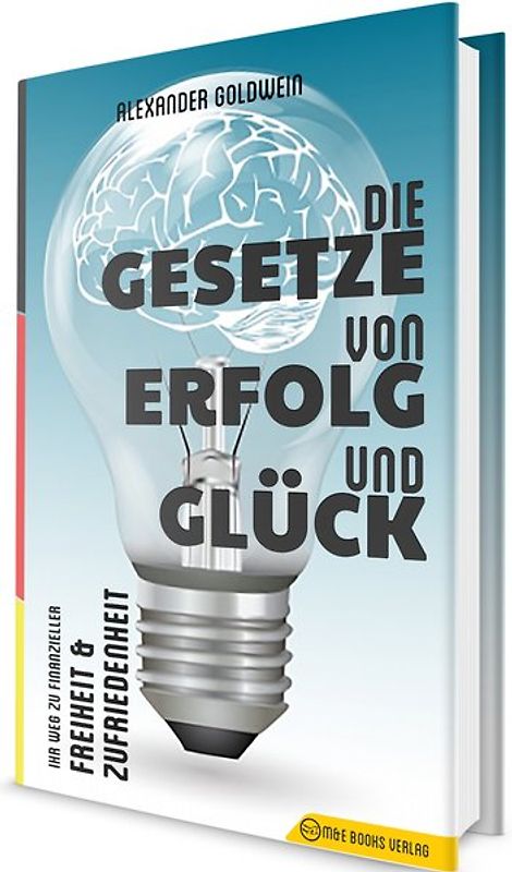 Die Gesetze von Erfolg und Glück