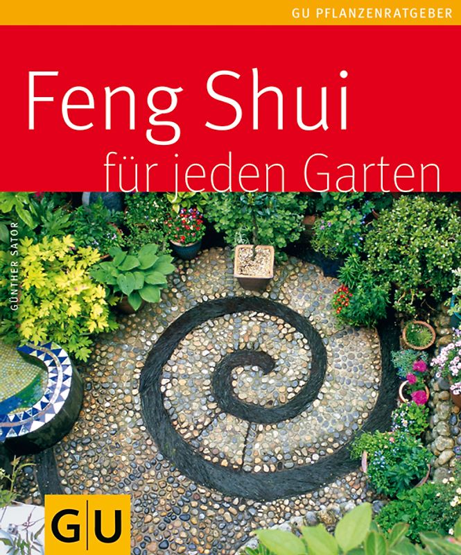 Feng Shui für jeden Garten