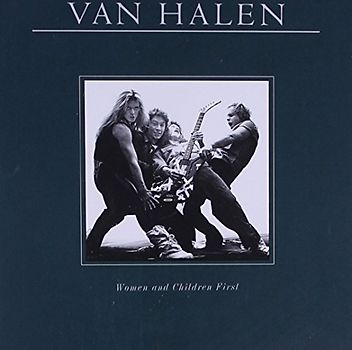 Van Halen - Women and Children First (Remaster)