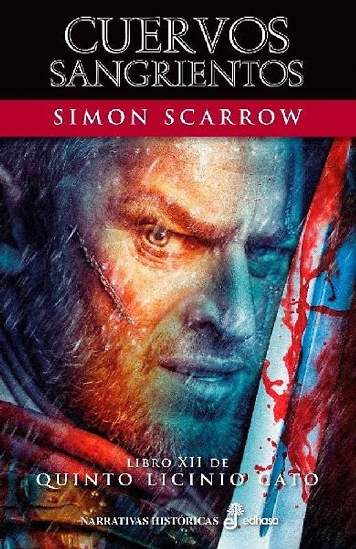 Cuervos sangrientos XII. Libro XII de Quinto Licinio Cato