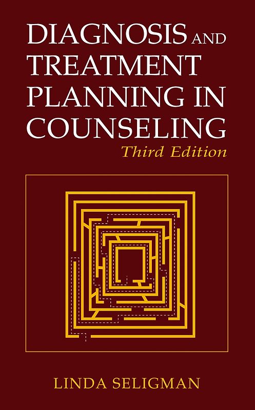 Diagnosis and Treatment Planning in Counseling
