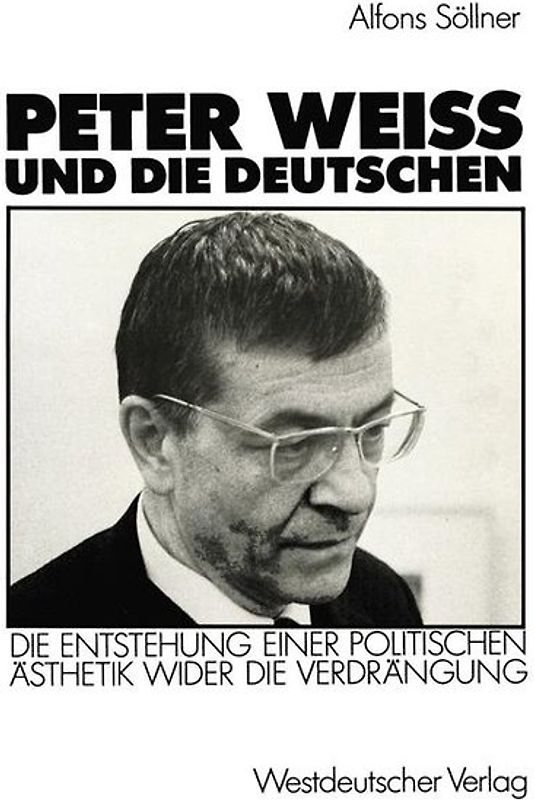 Peter Weiss und die Deutschen