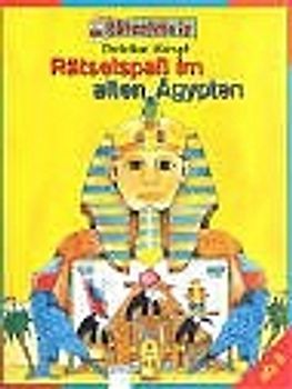 Rätselspass im alten Ägypten. Ab 6