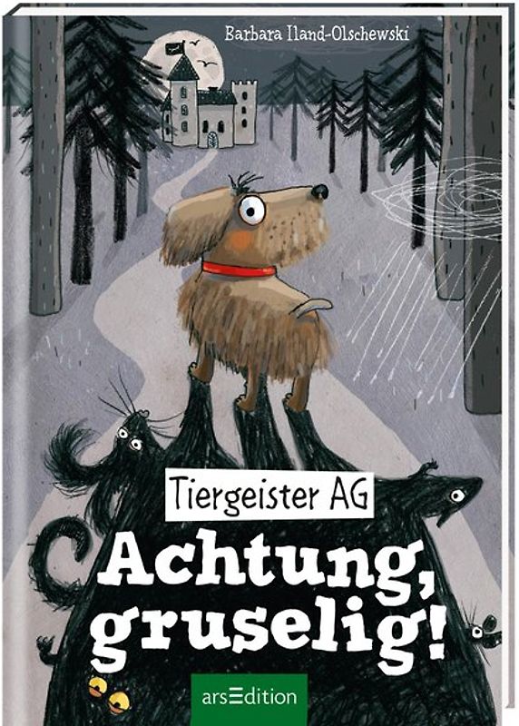 Tiergeister AG - Achtung, gruselig! (Tiergeister AG 1)