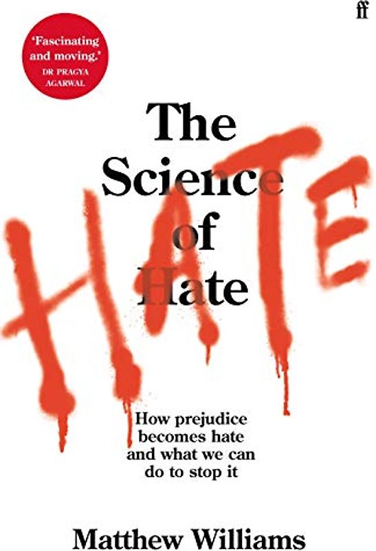 The Science of Hate