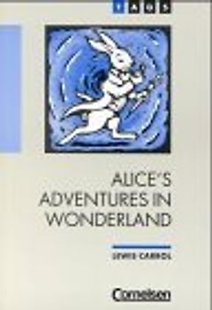 Alice's Adventures in Wonderland (T). Language and Communication. Textausgabe