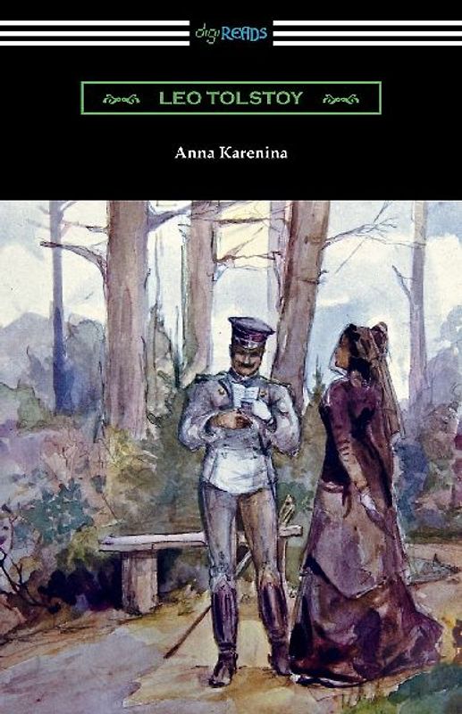 Anna Karenina (with an Introduction by Nathan Haskell Dole)