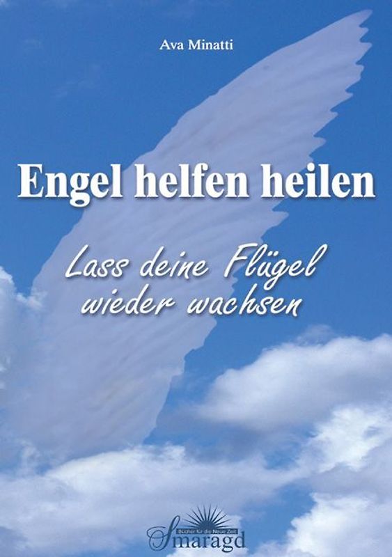Engel helfen heilen