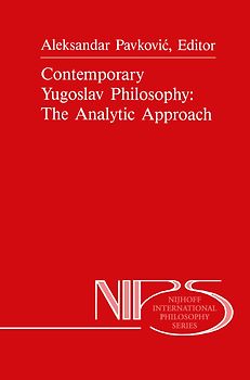 Contemporary Yugoslav Philosophy: The Analytic Approach