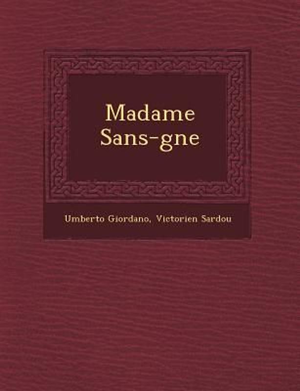 Madame Sans-G Ne