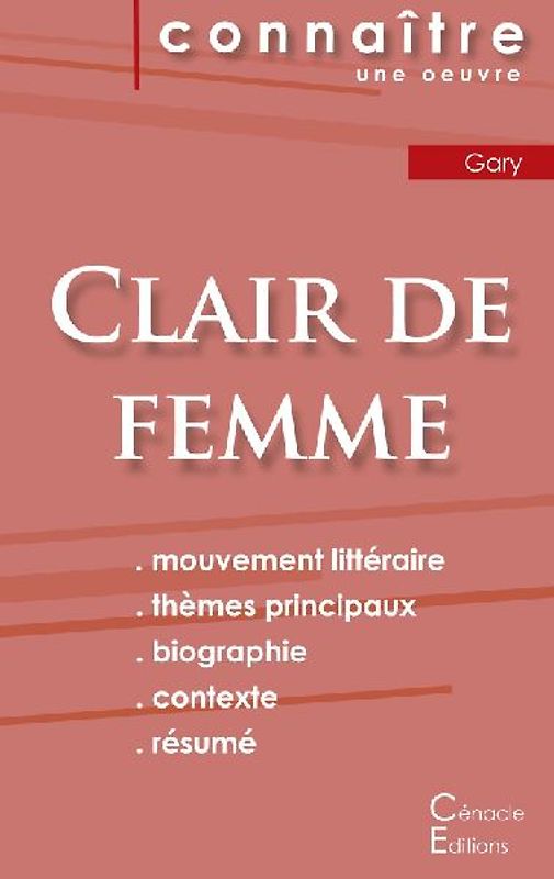 Fiche de lecture Clair de femme de Romain Gary