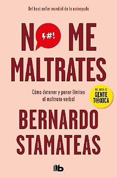 No Me Maltrates / Don't Abuse Me