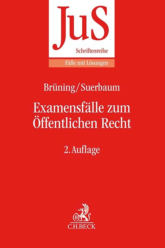 Examensfälle zum Öffentlichen Recht