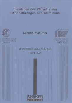 Simulation des Wickelns von Bandhalbzeugen aus Aluminium