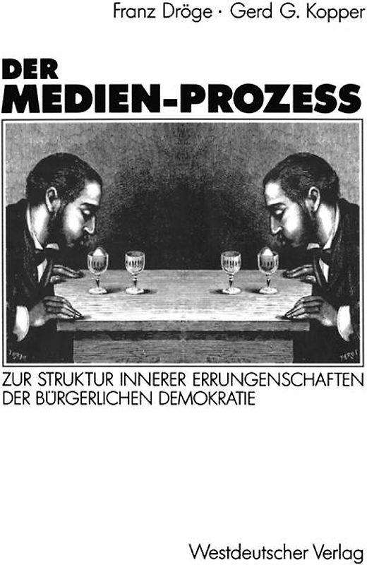 Der Medien-Prozeß