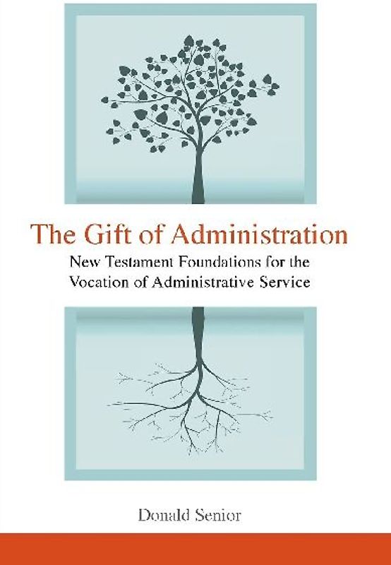 Gift of Administration
