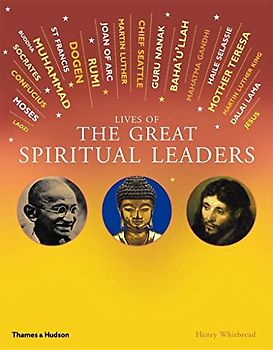 Lives of the Great Spiritual Leaders: 20 Inspirational Tales