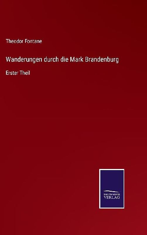 Wanderungen durch die Mark Brandenburg