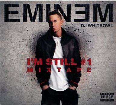 Eminem - I'M Still No.1 Mixtape