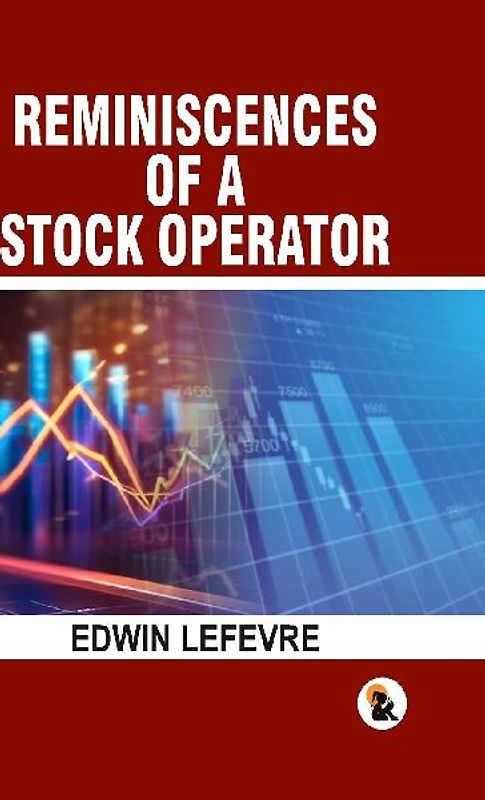 Reminiscences of a stock operator - HB