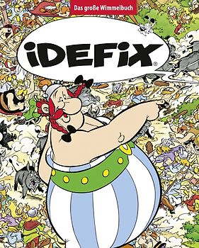 Idefix - Das große Wimmelbuch