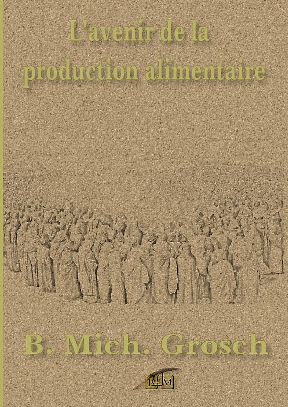 L'avenir de la production alimentaire
