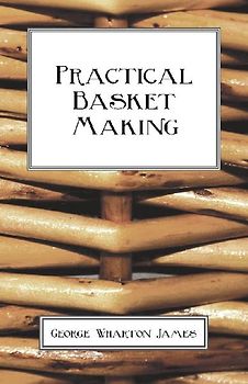 Practical Basket Making