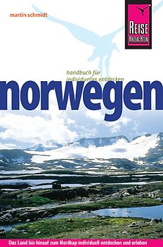 Reise Know-How Norwegen. Reiseführer für individuelles Entdecken