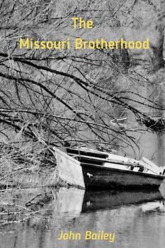 The Missouri Brotherhood