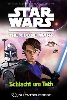 Star Wars The Clone Wars: Du entscheidest