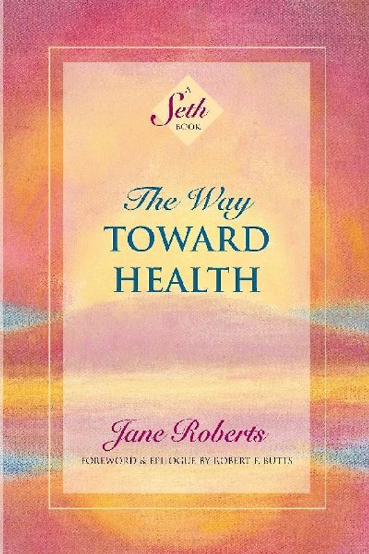 The Way Toward Health