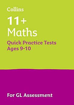 Letts 11+ Success - 11+ Maths Quick Practice Tests Age 9-10 for the Gl Assessment Tests: For the 2023 Gl Assessment Tests