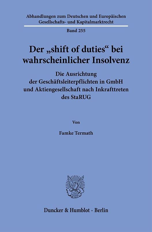 Der "shift of duties" bei wahrscheinlicher Insolvenz