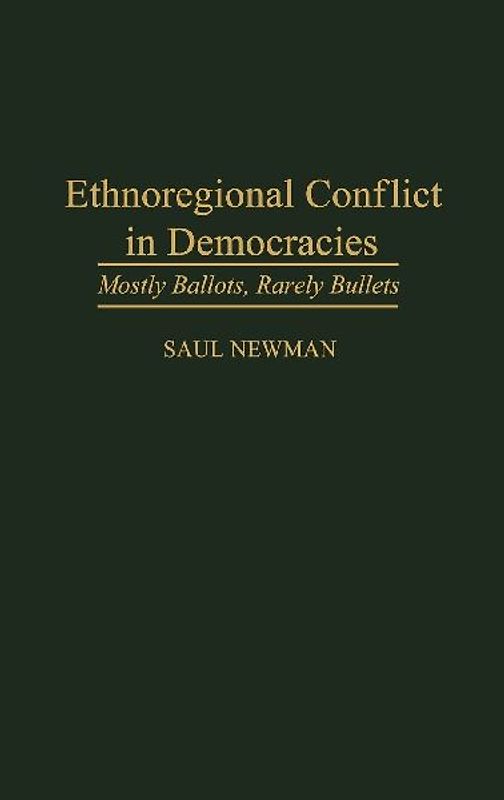 Ethnoregional Conflict in Democracies