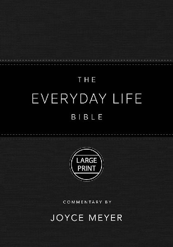The Everyday Life Bible Large Print Black Leatherluxe(r)