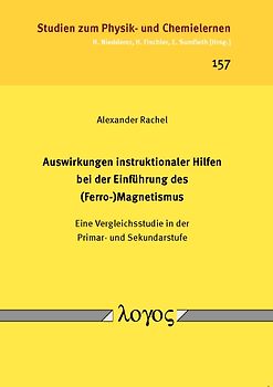 Auswirkungen instruktionaler Hilfen bei der Einführung des (Ferro-)Magnetismus