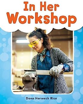 In Her Workshop