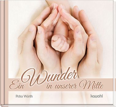 Ein Wunder in unserer Mitte