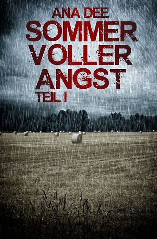 Sommer voller Angst