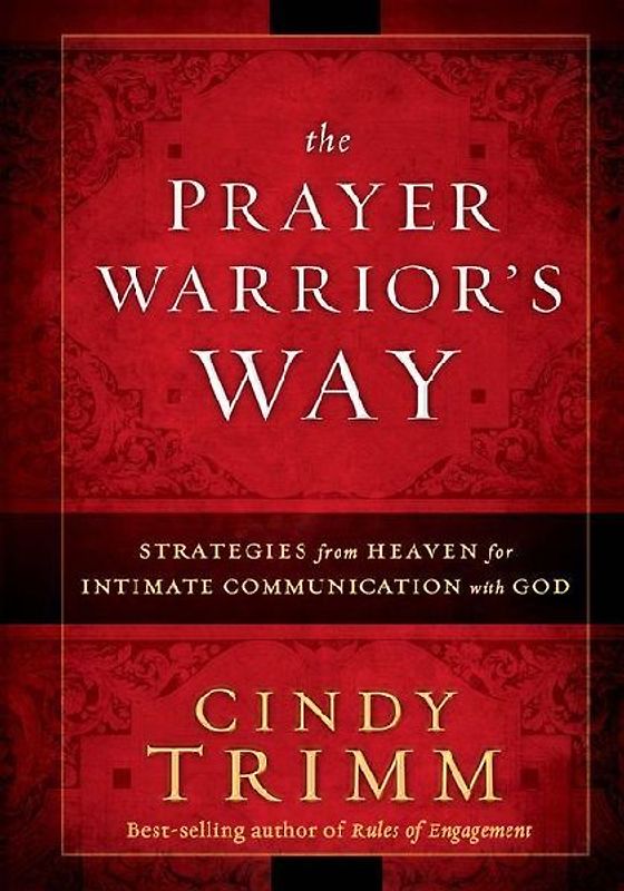 The Prayer Warrior's Way