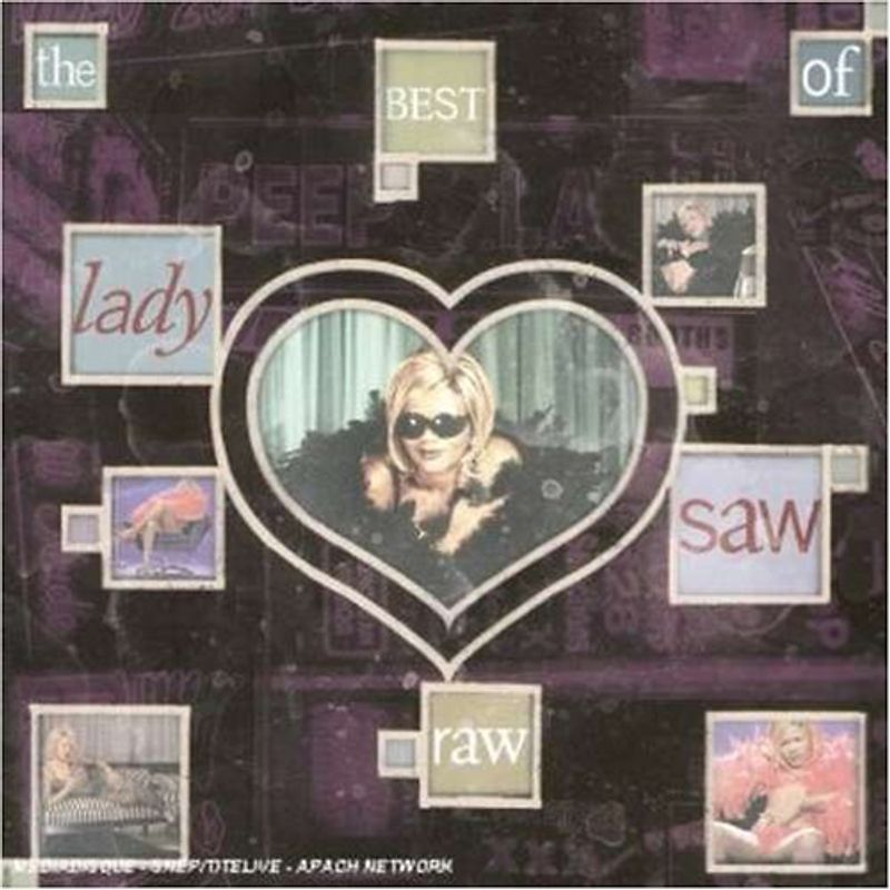 Lady Saw - Raw-the Best of Lady Saw