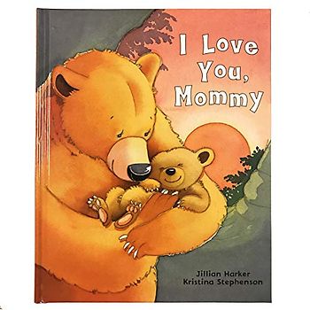 I Love You, Mommy