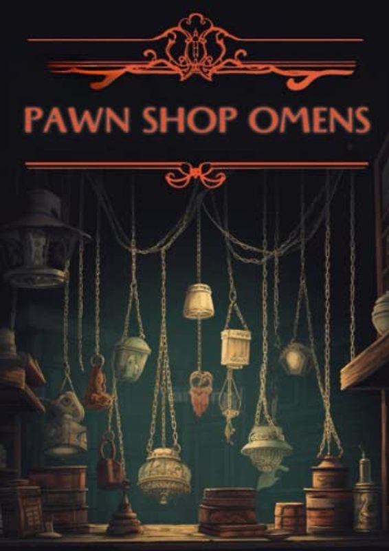 PAWN SHOP OMENS