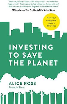 Investing To Save The Planet